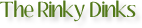 The Rinky Dinks